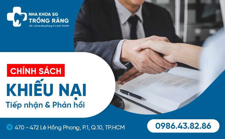 Chính sách giải quyết khiếu nại tại nha khoa trồng răng sài gòn