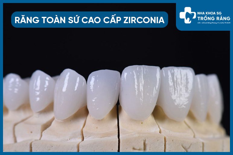 15 lợi ích khi bọc răng sứ zirconia toàn hàm