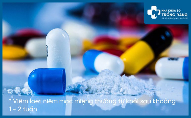 Dùng kháng sinh để trị viêm loét niêm mạc miệng